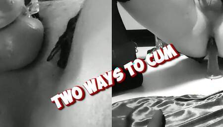 TWO WAYS TO CUM