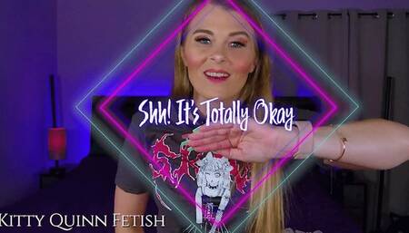 Shh! It's Totally Okay (720p)