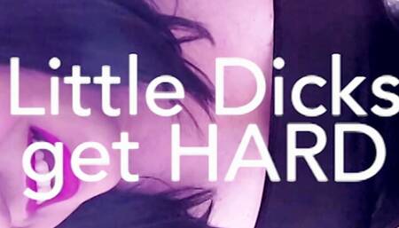 Kellystar518 in Little Dicks get HARD