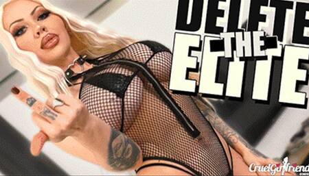 Delete The Elite (4KUHD MP4)