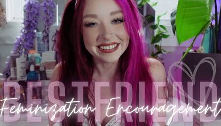 Bestfriend Feminization Encouragement
