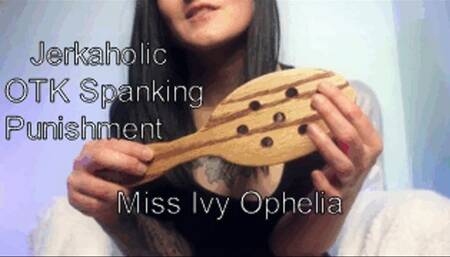 Jerkaholic OTK Spanking Punishment