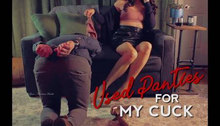 Used Panties for my Cuck