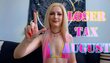 Loser Tax - August 2023