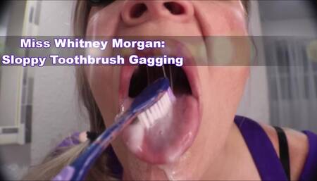 Whitney Morgan: Sloppy Toothbrush Gagging