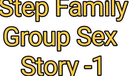 Step Family Group Sex Story in Hindi....