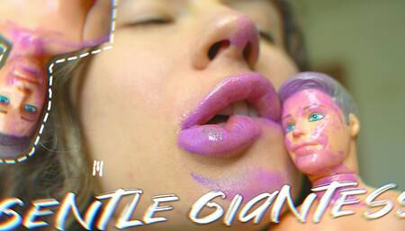 Gentle Giantess Sticky Kiss