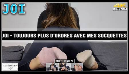 JOI - Toujours plus d'ordres avec mes socquettes 4K