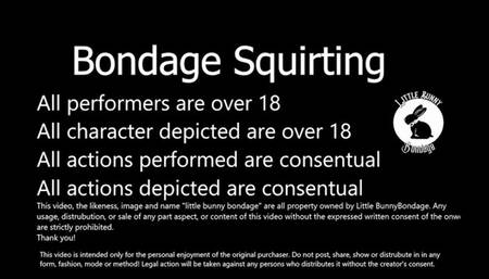 LittleBunnyB Bondage Squirting