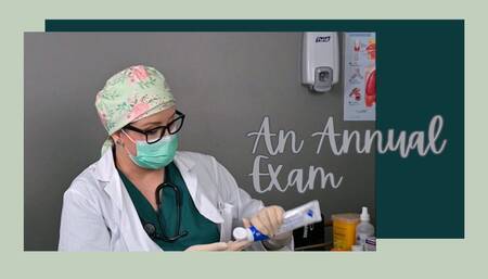 Dr Leela Lapin gives you "An Annual Exam" with Prostate Exam and Sample Collection