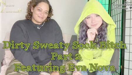 Dirty Sweaty Sock Beta Lover Part 2 With Eva Nova 2k