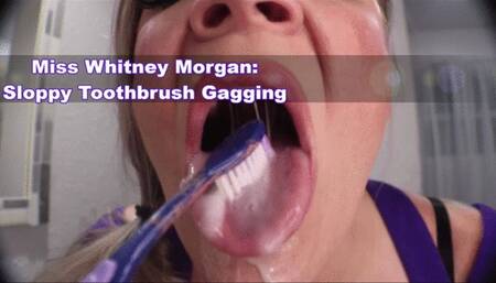 Whitney Morgan: Sloppy Toothbrush Gagging - mp4