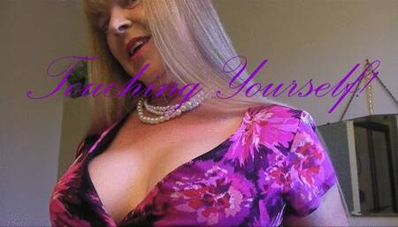 TOUCHING YOURSELF ALREADY wmv