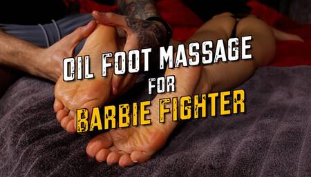 OIL FOOT MASSAGE FOR BARBIE FIGHTER