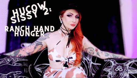 Hucow Sissy Ranchhand Hunger (MP4 SD)