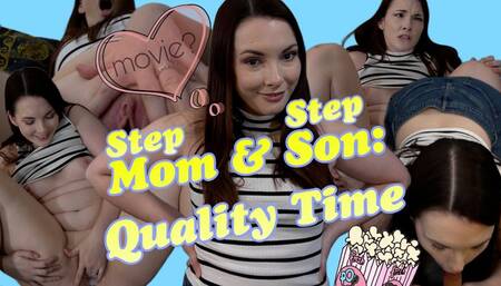 StepMom and StepSon: Quality Time