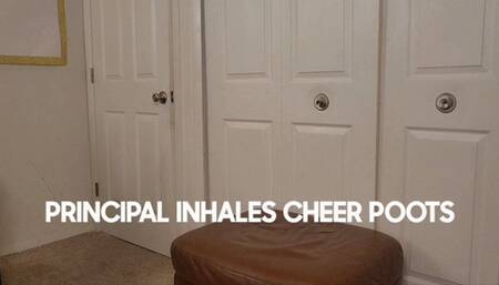 PRINCIPAL INHALES CHEER POOTS