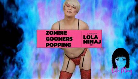 Zombie Gooners w Music Lola Minaj Trans Gooning Mesmerize Mind Fuck WMVHD