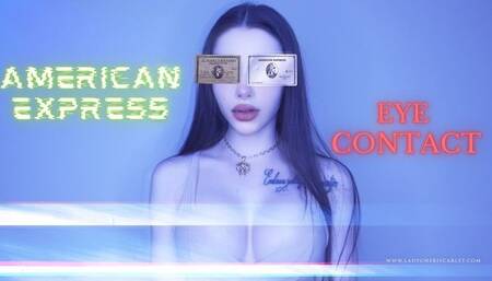 AMERICAN EXPRESS EYE CONTACT
