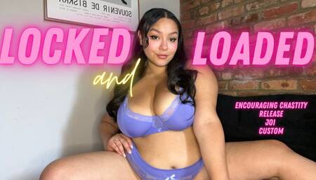 Locked and Loaded Chastity Release JOI