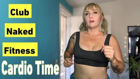 Club Naked Fitness | Cardio Time
