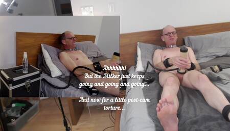 Playing with a Milker - The Energizer Bunny of Toys - Edging and Post Cum Torment
