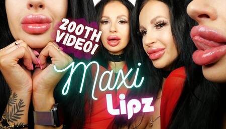 MAXI LIPZ