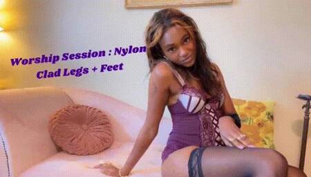 Worship Session : Nylon Clad Legs + Feet (Tease + Denial)