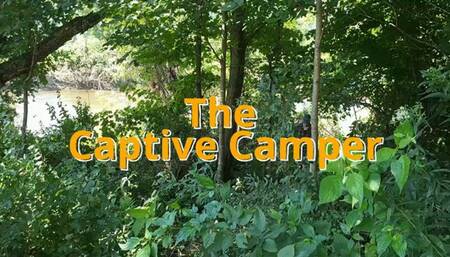 The Captive Camper with River Gray