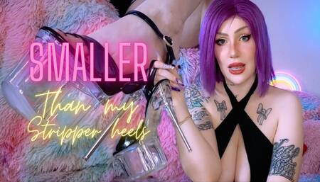 Smaller than my stripper heels 720p