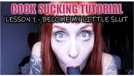Mel Fire's slut academy: cock sucking tutorial