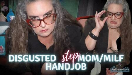 Disgusted StepMom Handjob OctoGoddess Devora Moore gives you a humiliation hand job with orgasm denial mindfuck POV 720p Version