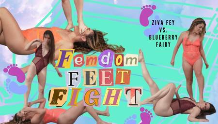 Ziva Fey Feet Fight Featuring Blueberry Fairy