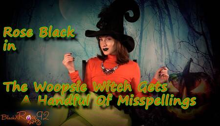 The Woopsie Witch Gets A Handful Of Misspellings