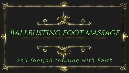 Ballbusting foot massage and footjob training with Faith