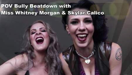 Bullies Whitney Morgan & Skylar Calico Beat You Down