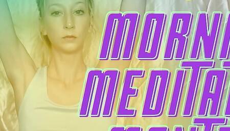 Morning Meditation Mantras