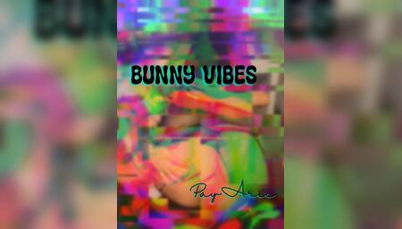 BUNNY VIBES