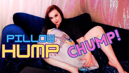Pillow Hump Chump - MP4