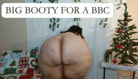 Big Booty for a BBC