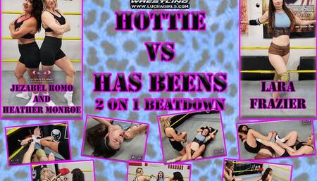 1332-HasBeens vs Hottie - 2 on 1 Beat down