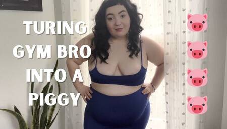 Turning Gym Bro Into A FAT PIG!