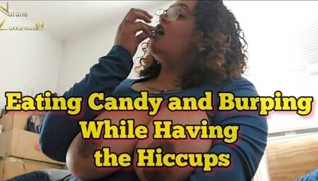 Hiccups While Chewing Gummy Candy With Some Loud Burps 1080