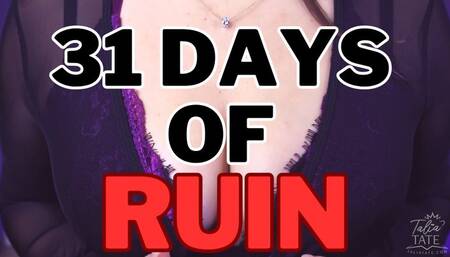 31 Days of Ruin