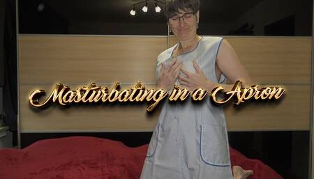 Masturbating in a Apron