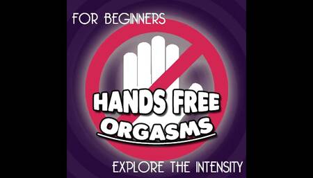 Hands Free Orgasm Training