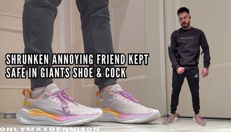 SHRUNKEN ANNOYING FRIEND KEPT SAFE IN GIANTS SHOE & COCK