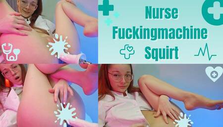 Squirting while getting fucked by my fucking machine in my nurse outfit