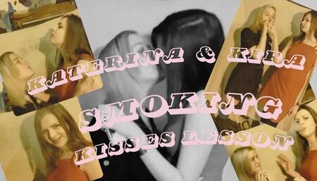 Smoking Kisses Lesson