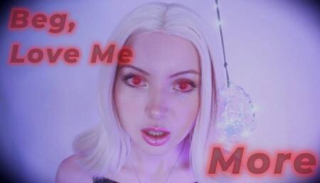 Beg, Love Me More 1080p mp4